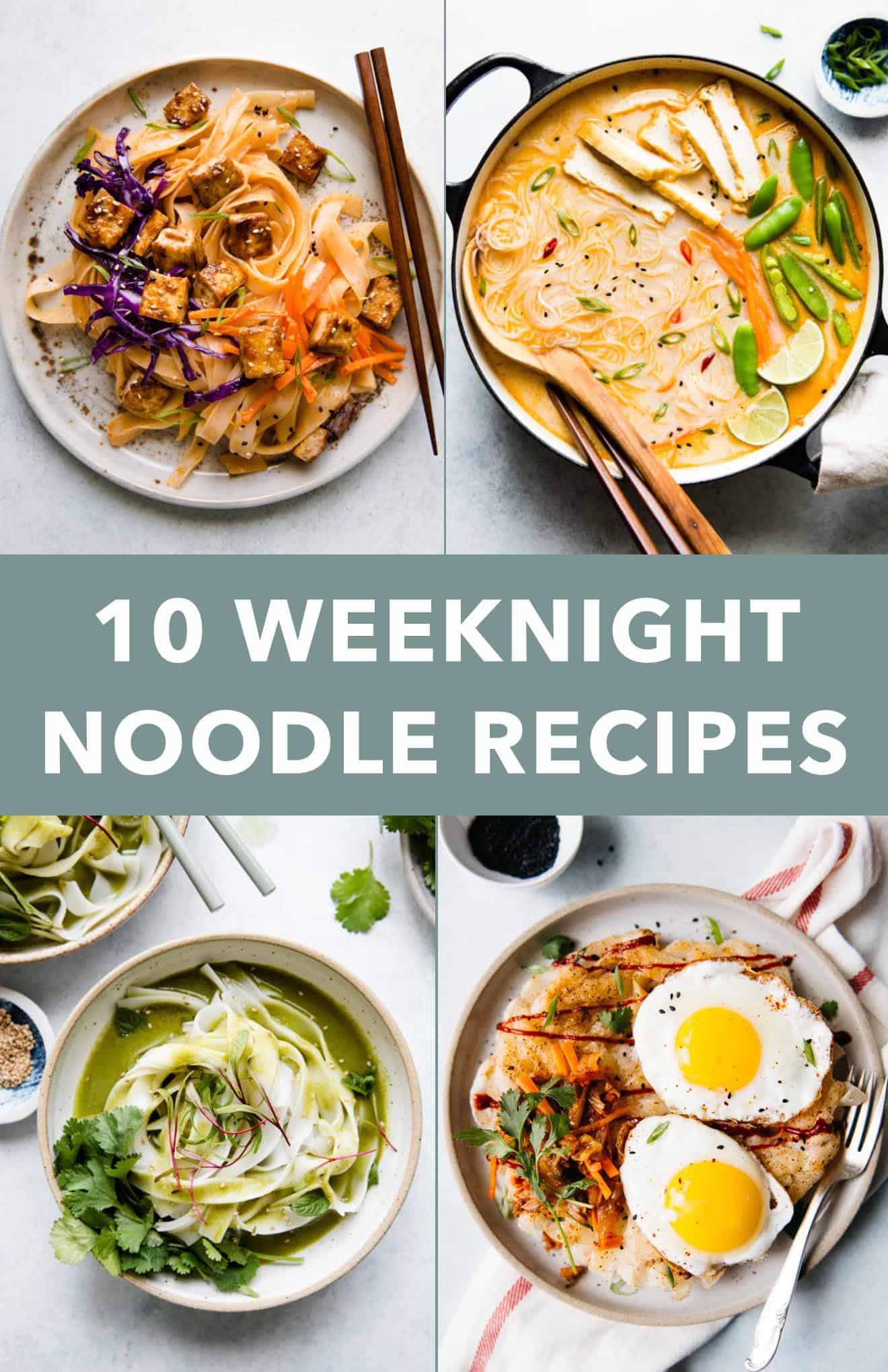 10 Weeknight Noodle Recipes