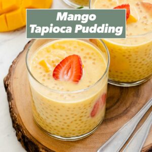 Mango Tapioca Pudding (Mango Sago)